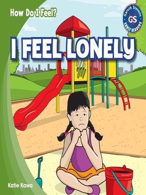 cover image of I Feel Lonely